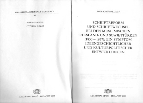 Обложка книги Schriftreform und Schriftwechsel bei den muslimischen Rußland- und Sowjettürken (1850 - 1937)  