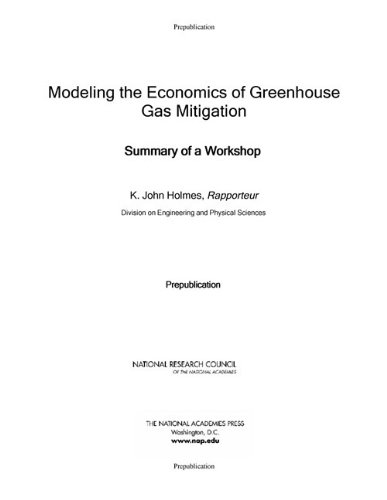 Обложка книги Modeling the Economics of Greenhouse Gas Mitigation: Summary of a Workshop  