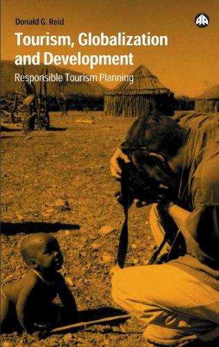 Обложка книги Tourism, Globalization And Development: Responsible Tourism Planning  