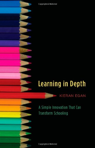 Обложка книги Learning in Depth: A Simple Innovation That Can Transform Schooling  