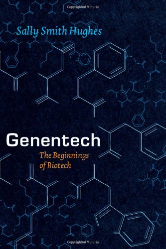 Обложка книги Genentech: The Beginnings of Biotech (Synthesis)  