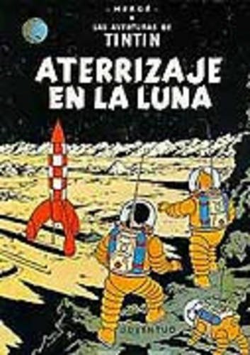 Обложка книги Tintín - Aterrizaje en la luna  