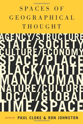 Обложка книги Spaces of Geographical Thought: Deconstructing Human Geography's Binaries (Society and Space Series)  