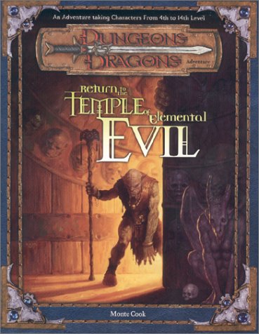 Обложка книги Return to the Temple of Elemental Evil (Dungeons &amp; Dragons d20 3.0 Fantasy Roleplaying Adventure, 4th to 14th Levels)  