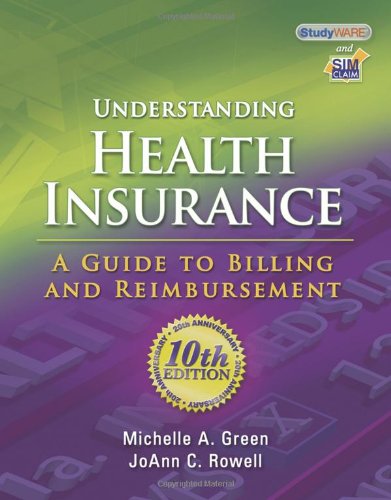 Обложка книги Understanding Health Insurance: A Guide to Billing and Reimbursement  