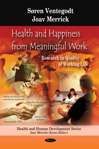 Обложка книги Health and happiness from meaningful work: research in quality of working life  