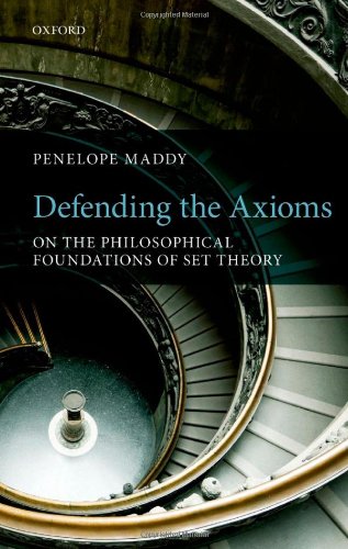 Обложка книги Defending the Axioms: On the Philosophical Foundations of Set Theory  
