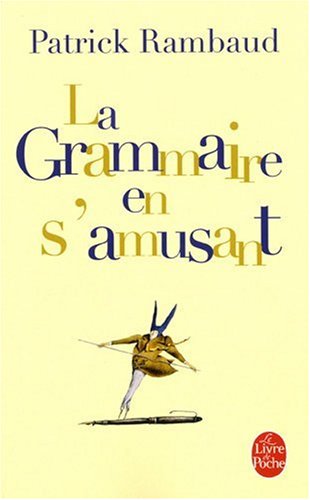Обложка книги La grammaire en s'amusant  