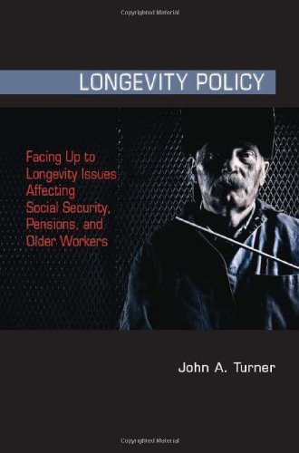 Обложка книги Longevity Policy: Facing Up to Longevity Issues Affecting Social Security, Pensions, and Older Workers  