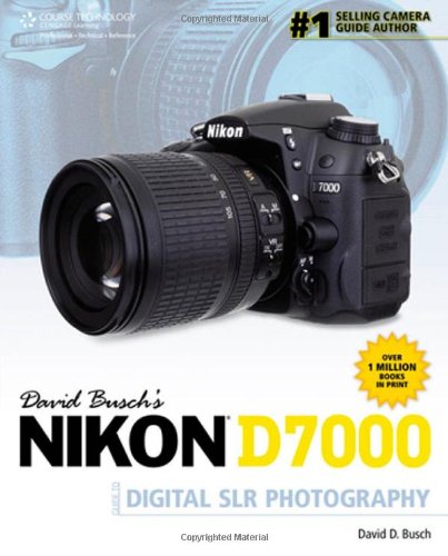 Обложка книги David Busch's Nikon D7000 Guide to Digital SLR Photography  