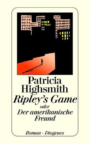 Обложка книги Ripley's Game oder Der amerikanische Freund  