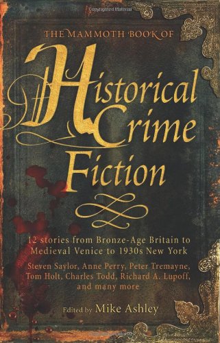 Обложка книги The Mammoth Book of Historical Crime Fiction  