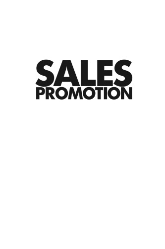 Обложка книги Sales Promotion: How to Create, Implement &amp; Integrate Campaigns That Really Work  