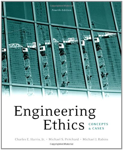 Обложка книги Engineering Ethics: Concepts and Cases  