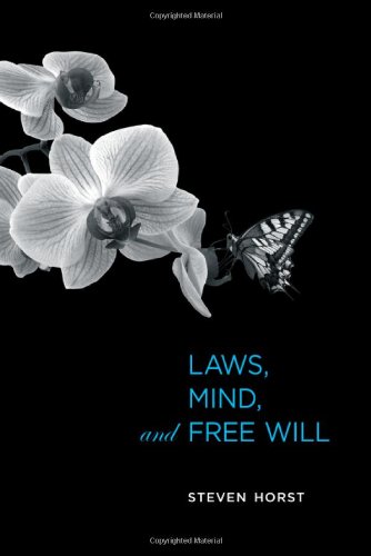 Обложка книги Laws, Mind, and Free Will (Life and Mind: Philosophical Issues in Biology and Psychology)  