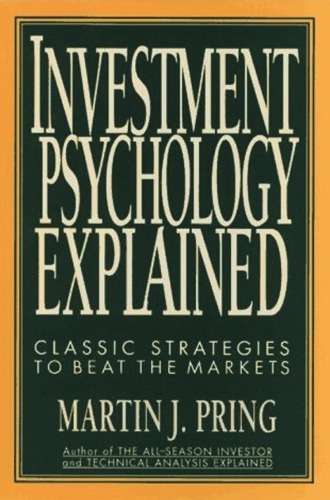 Обложка книги Investment Psychology Explained: Classic Strategies to Beat the Markets  