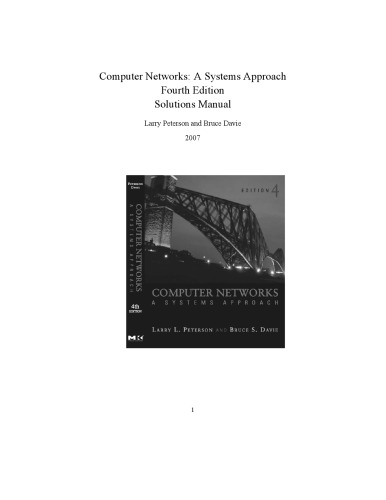 Обложка книги Computer Networks: A Systems Approach Fourth Edition Solutions Manual  