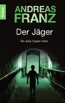 Обложка книги Der Jäger. Ein Julia-Durant-Krimi  