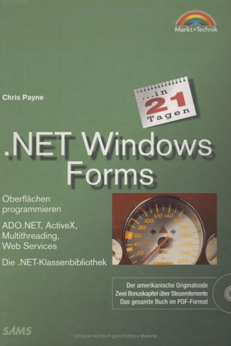 Обложка книги .NET Windows Forms in 21 Tagen . Oberflächen programmieren  