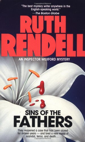 Обложка книги Sins of the Fathers (Chief Inspector Wexford Mysteries, No. 2)  
