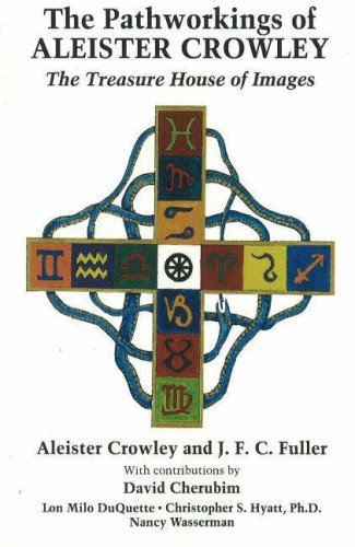 Обложка книги The Pathworkings of Aleister Crowley: The Treasure House of Images  