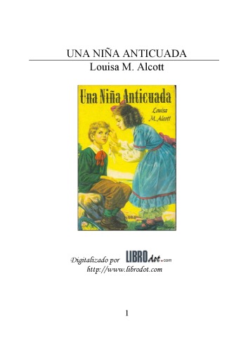 Обложка книги Una niña anticuada  