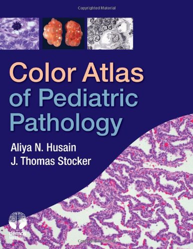 Обложка книги Color Atlas of Pediatric Pathology  