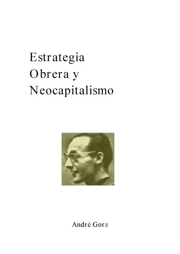 Обложка книги Estrategia obrera y neocapitalismo  