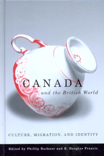 Обложка книги Canada And the British World: Culture, Migration, And Identity  