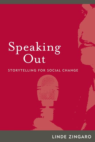 Обложка книги Speaking out: storytelling for social change (International Institute for Qualitative Methodology Series)  