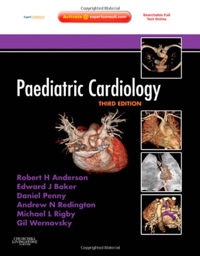 Обложка книги Paediatric Cardiology, 3rd Edition: Expert Consult - Online and Print  
