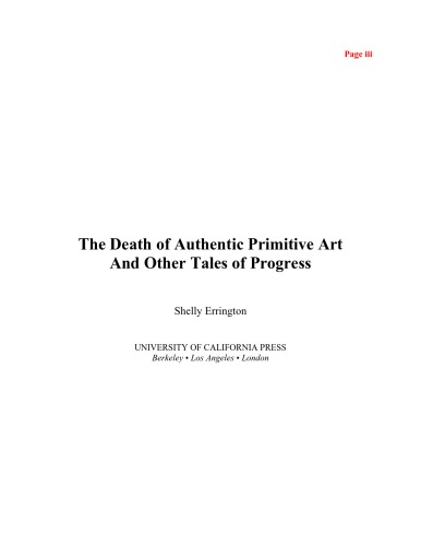 Обложка книги The Death of Authentic Primitive Art: And Other Tales of Progress  