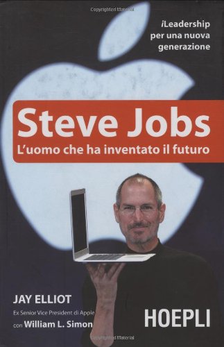 Обложка книги Steve Jobs. L'uomo che ha inventato il futuro  