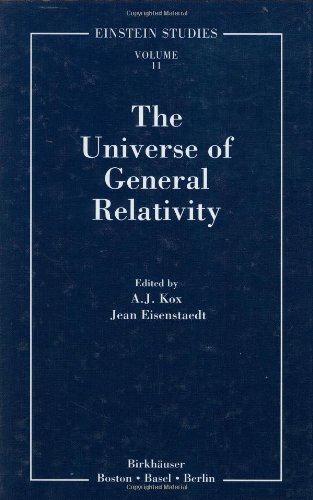Обложка книги The Universe of General Relativity (Einstein Studies, 11)  