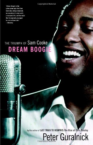 Обложка книги Dream Boogie: The Triumph of Sam Cooke  