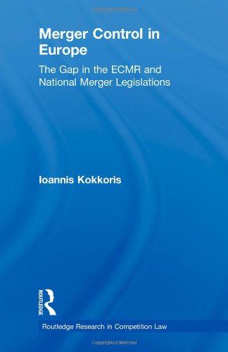 Обложка книги Merger control in Europe: the gap in the ECMR and national merger legislations  
