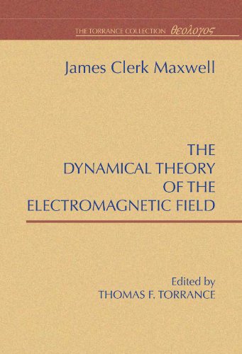 Обложка книги A Dynamical Theory of the Electromagnetic Field  