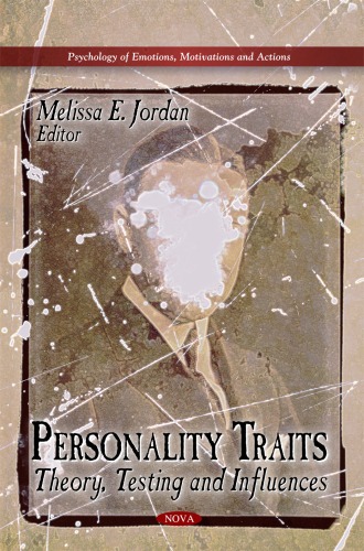 Обложка книги Personality Traits: Theory, Testing and Influences  