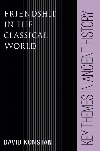 Обложка книги Friendship in the Classical World (Key Themes in Ancient History)  