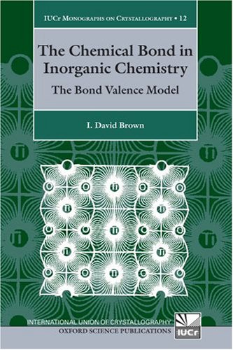 Обложка книги The Chemical Bond in Inorganic Chemistry. The Bond Valence Model