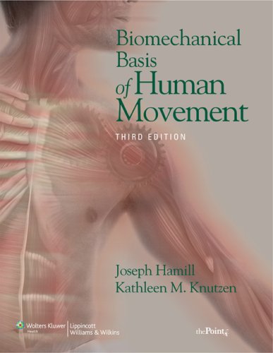 Обложка книги Biomechanical Basis of Human Movement