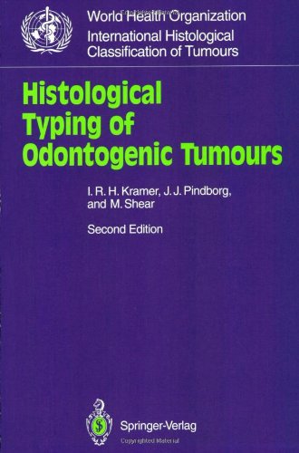 Обложка книги Histological Typing of Odontogenic Tumours (WHO. World Health Organization. International Histological Classification of Tumours)  