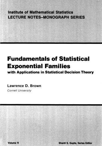 Обложка книги Fundamentals of Statistical Exponential Families: with Applications in Statistical Decision Theory  