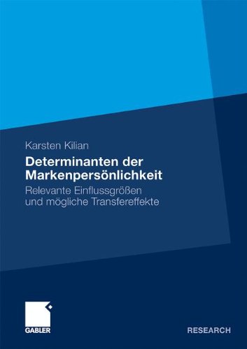 Обложка книги Determinanten der Markenpersönlichkeit: Relevante Einflussgrößen und mögliche Transfereffekte  