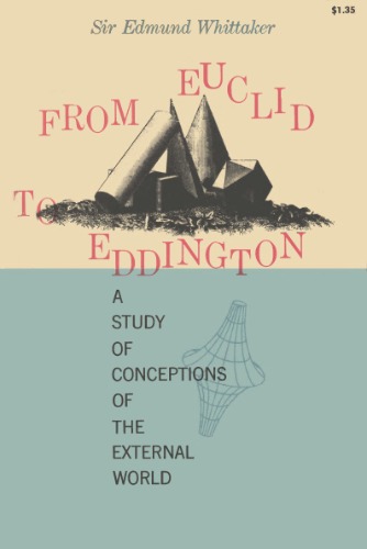 Обложка книги From Euclid to Eddington: A Study of Conceptions of the External World  