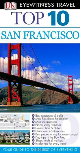 Обложка книги Top 10 San Francisco (Eyewitness Top 10 Travel Guides)  