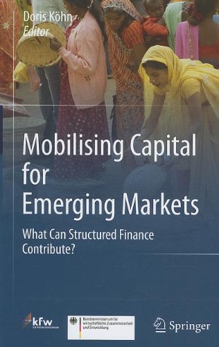 Обложка книги Mobilising Capital for Emerging Markets: What Can Structured Finance Contribute?    