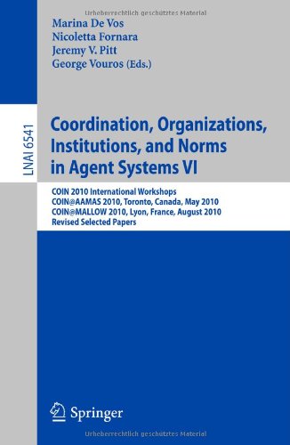 Обложка книги Coordination, Organizations, Institutions, and Norms in Agent Systems VI 