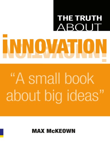 Обложка книги The Truth About Innovation    