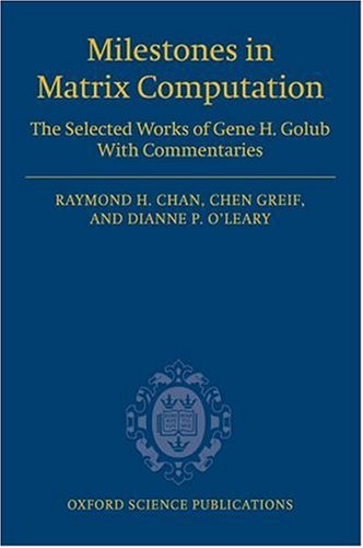 Обложка книги Milestones in matrix computation. Selecta of G.H. Golub
